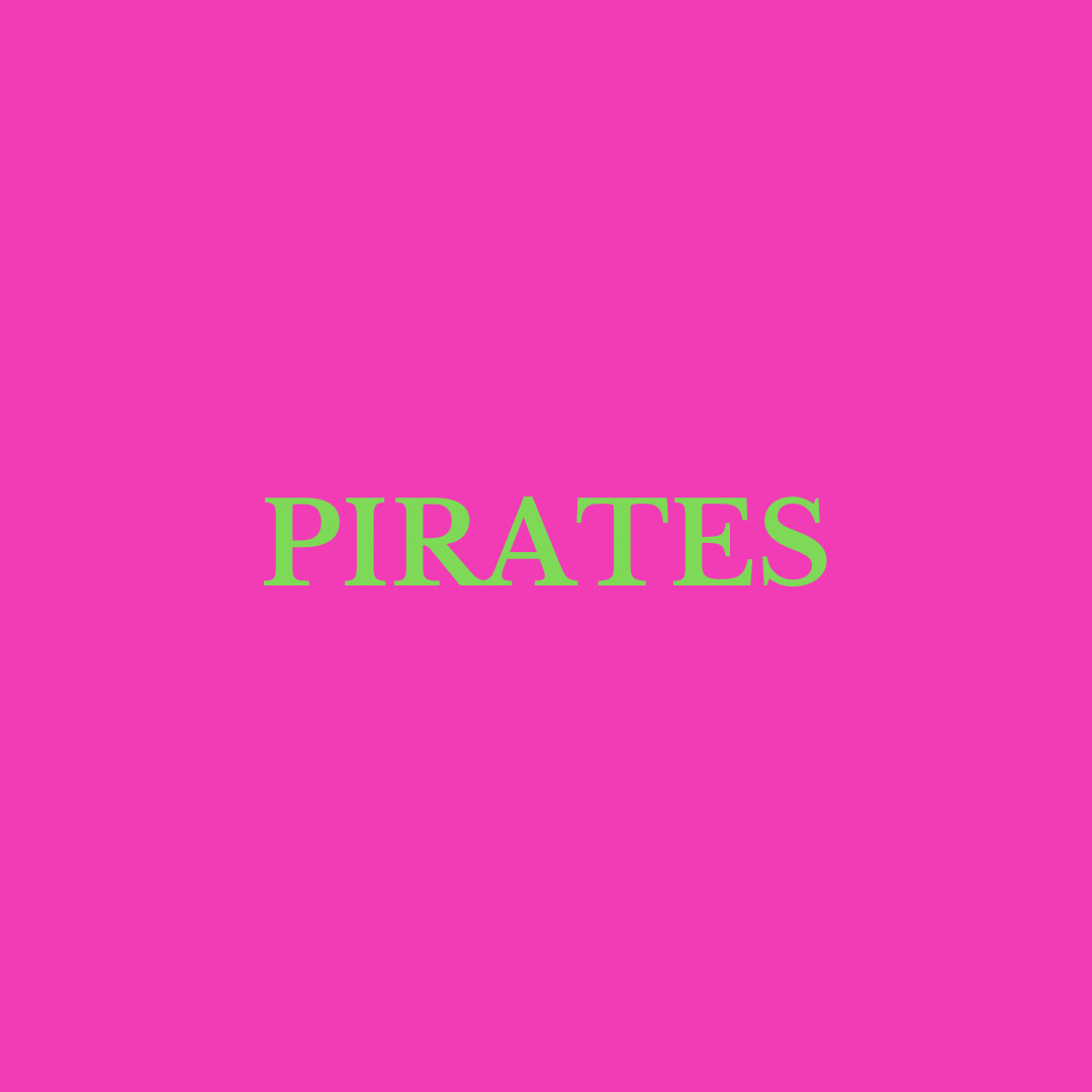 Pirates